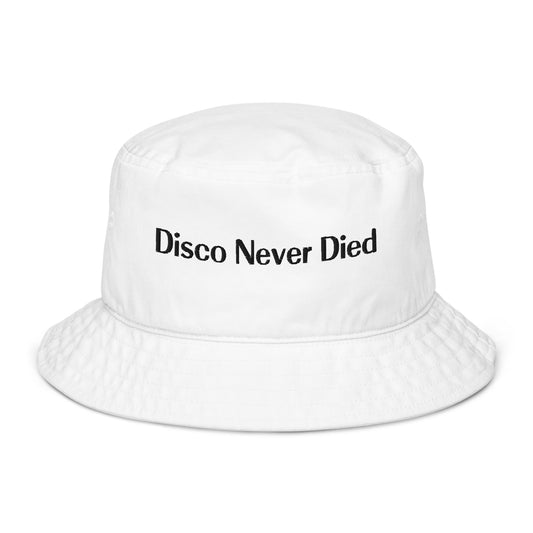 Disco Never Died Simple Bucket Hat - Summer 2024 Collection